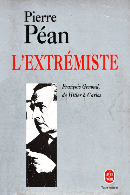 L'extrémiste - Pierre Péan
