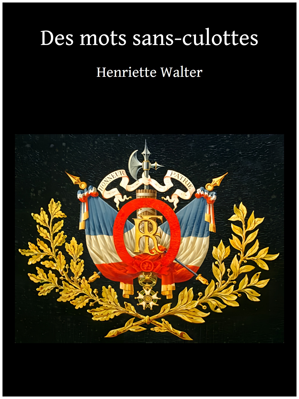 Des mots sans-culottes