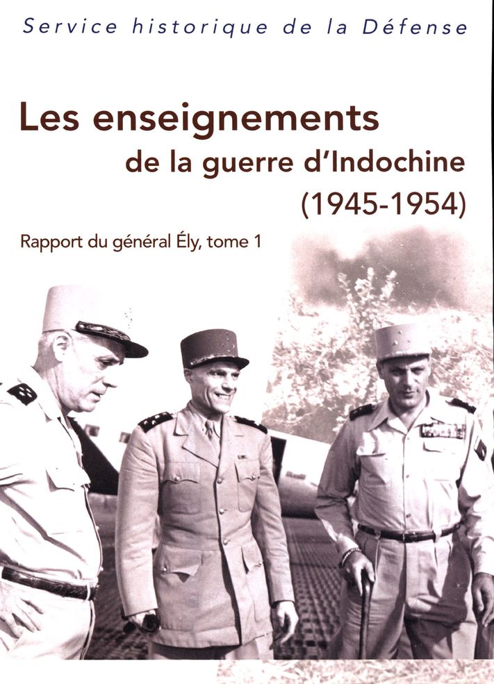 Les Enseignements De La Guerre D'Indochine 1945-1954
