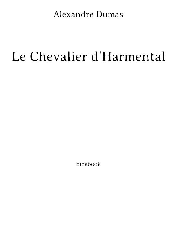 Le Chevalier D'Harmental