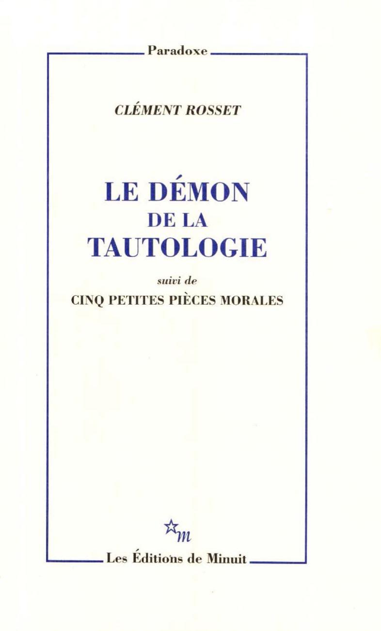 Le démon de la tautologie
