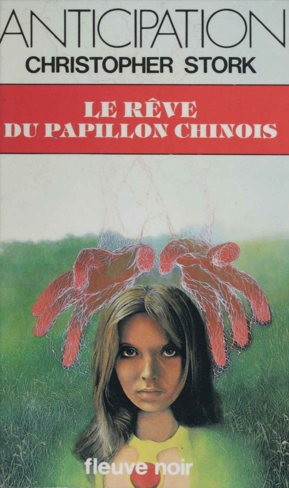Le Rêve du papillon chinois (Anticipation) (French Edition)