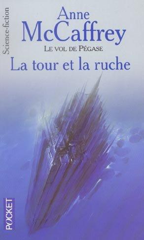La tour et la ruche