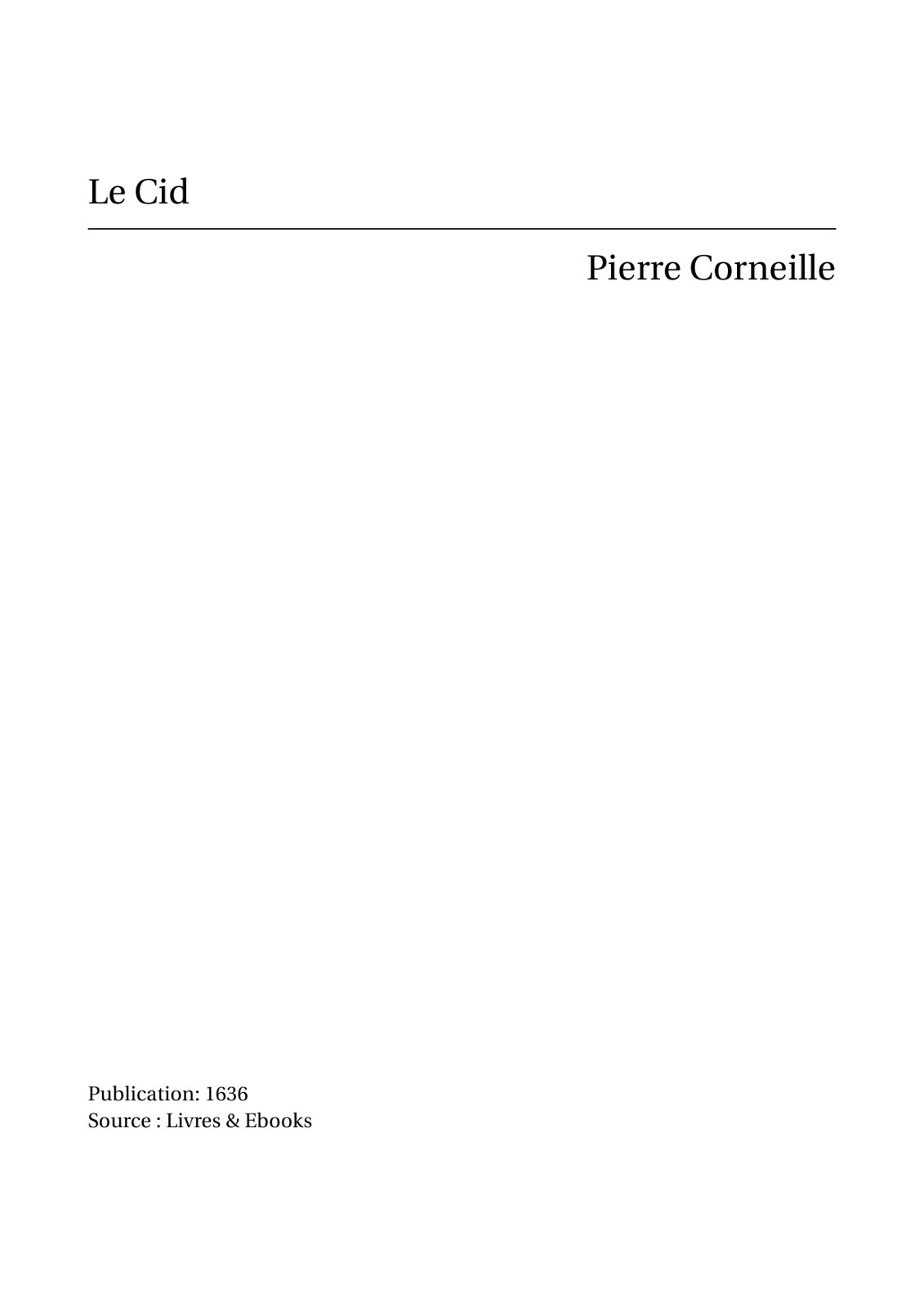 Bibliolycée - Le Cid, Corneille