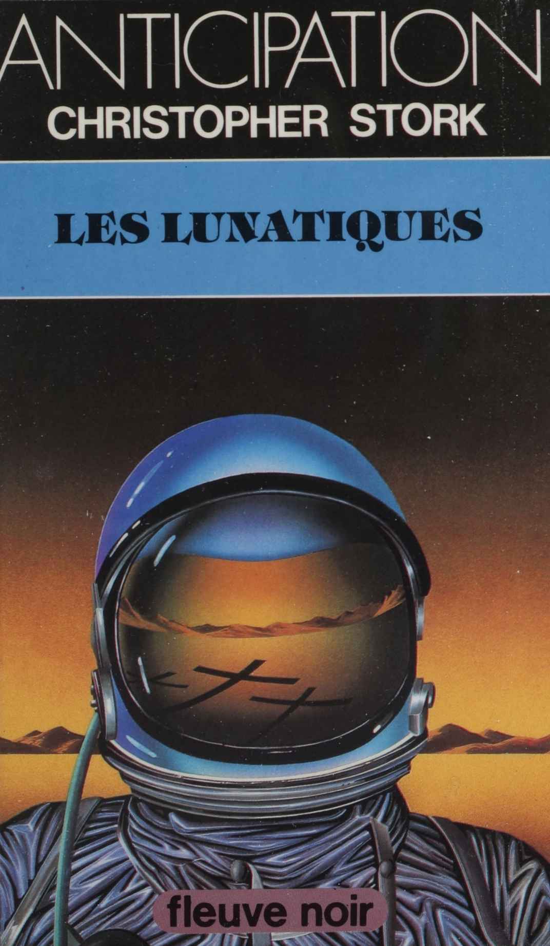 Les Lunatiques (French Edition)