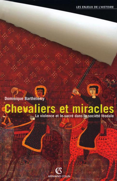 Chevaliers et miracles