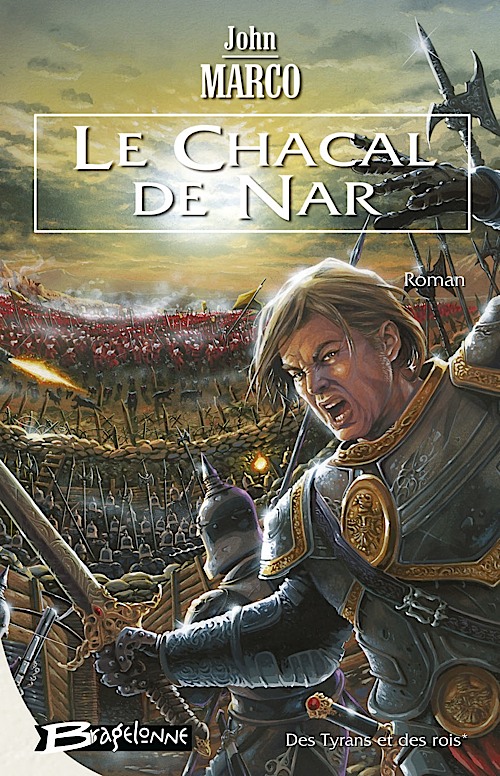 Des Tyrans et des Rois T1- Le Chacal de Nar