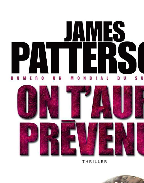 On t'aura prévenue