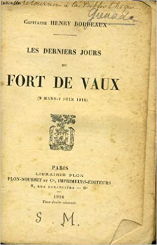 Les derniers jours du fort de Vaux
