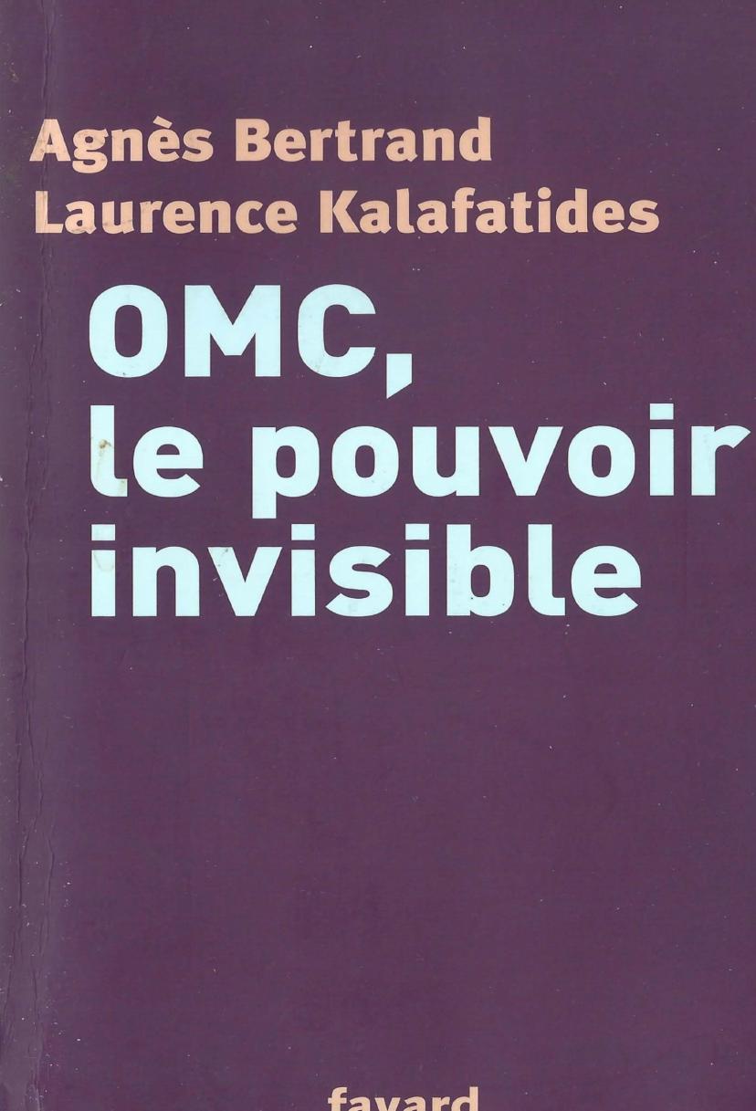 Omc, le Pouvoir Invisible