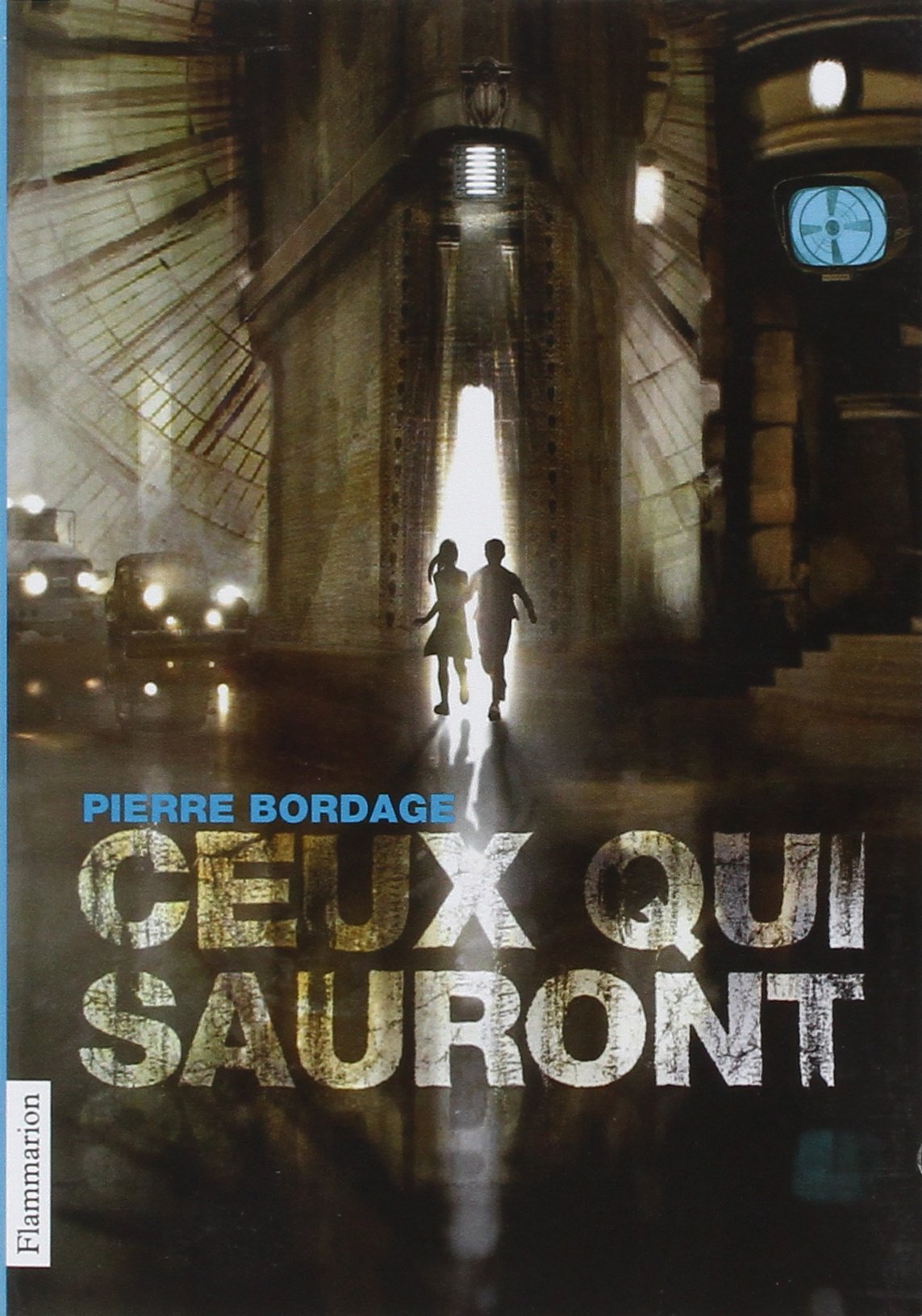 Ceux qui sauront
