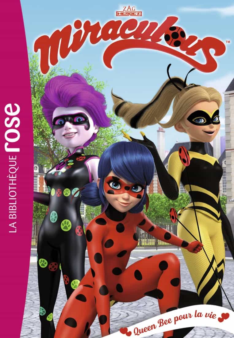 Miraculous 29 - Queen Bee pour la vie