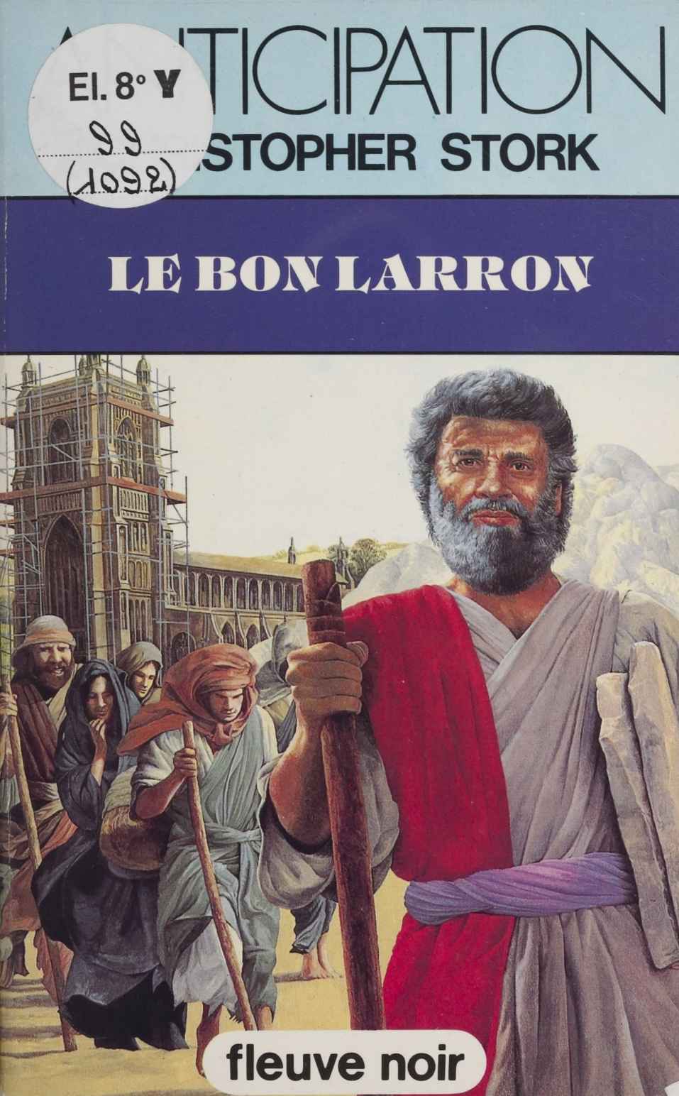 Le Bon Larron (French Edition)