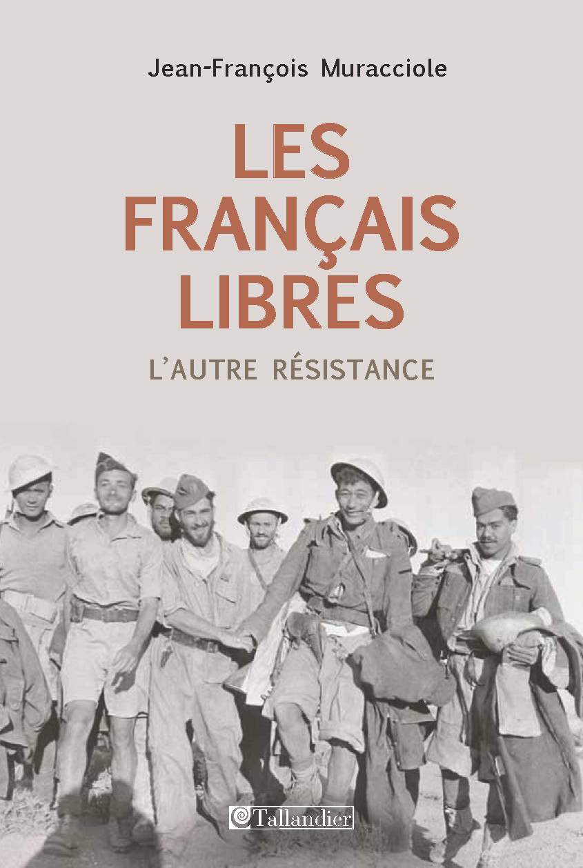 Les français libres, l'autre résistance