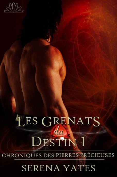 Les grenats du destin