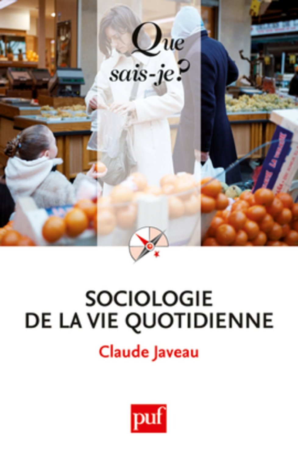 Sociologie de la vie quotidienn