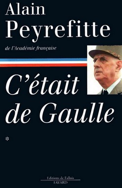 C'était de Gaulle - Tome I