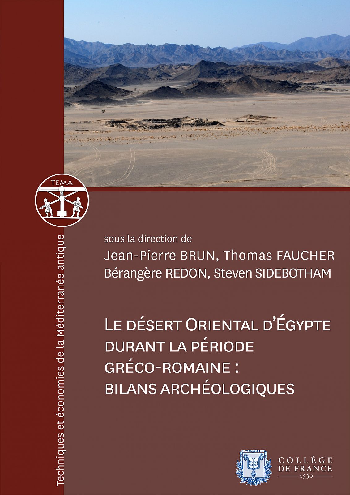 Le Désert Oriental d'Égypte Durant la Période Gréco-Romaine