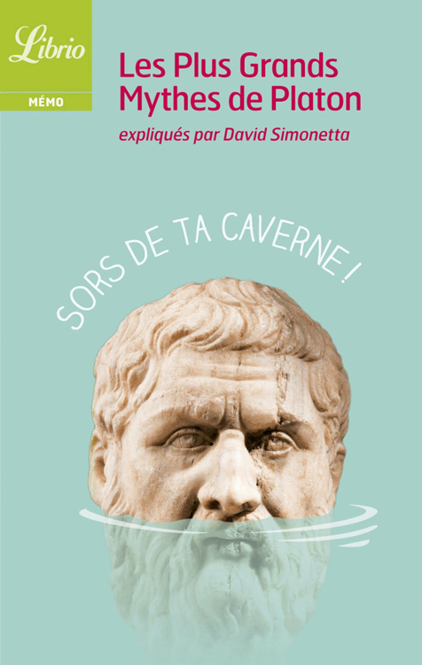 Les Plus Grands Mythes de Platon