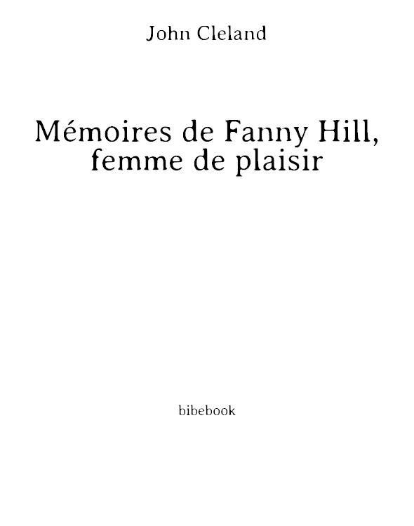 Mémoires de Fanny Hill femme de plaisir