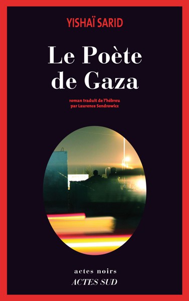 Le Poète De Gaza