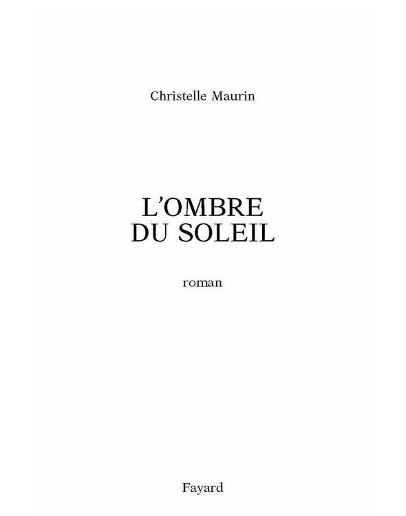 L'Ombre du soleil: Prix du quai des orfèvres 2006