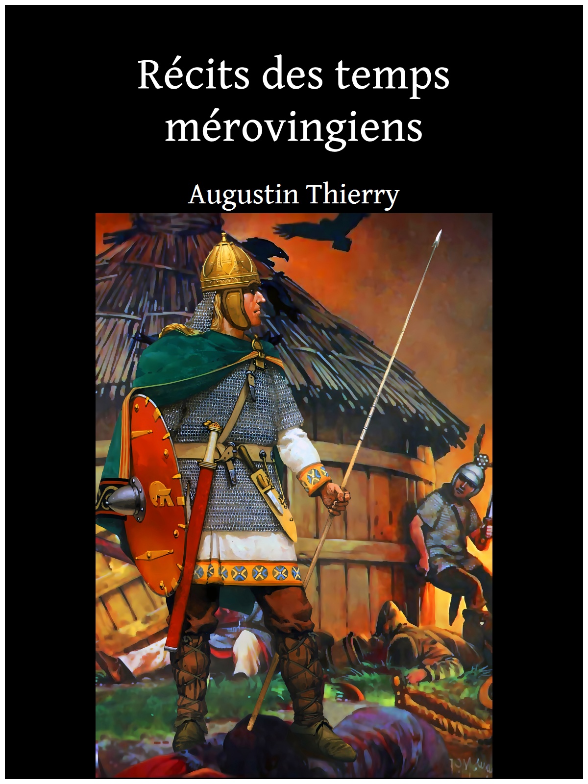Récits des temps mérovingiens