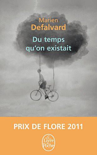 Du temps qu'on existait - Prix de Flore