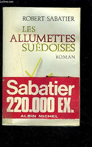 Les Allumettes suédoises