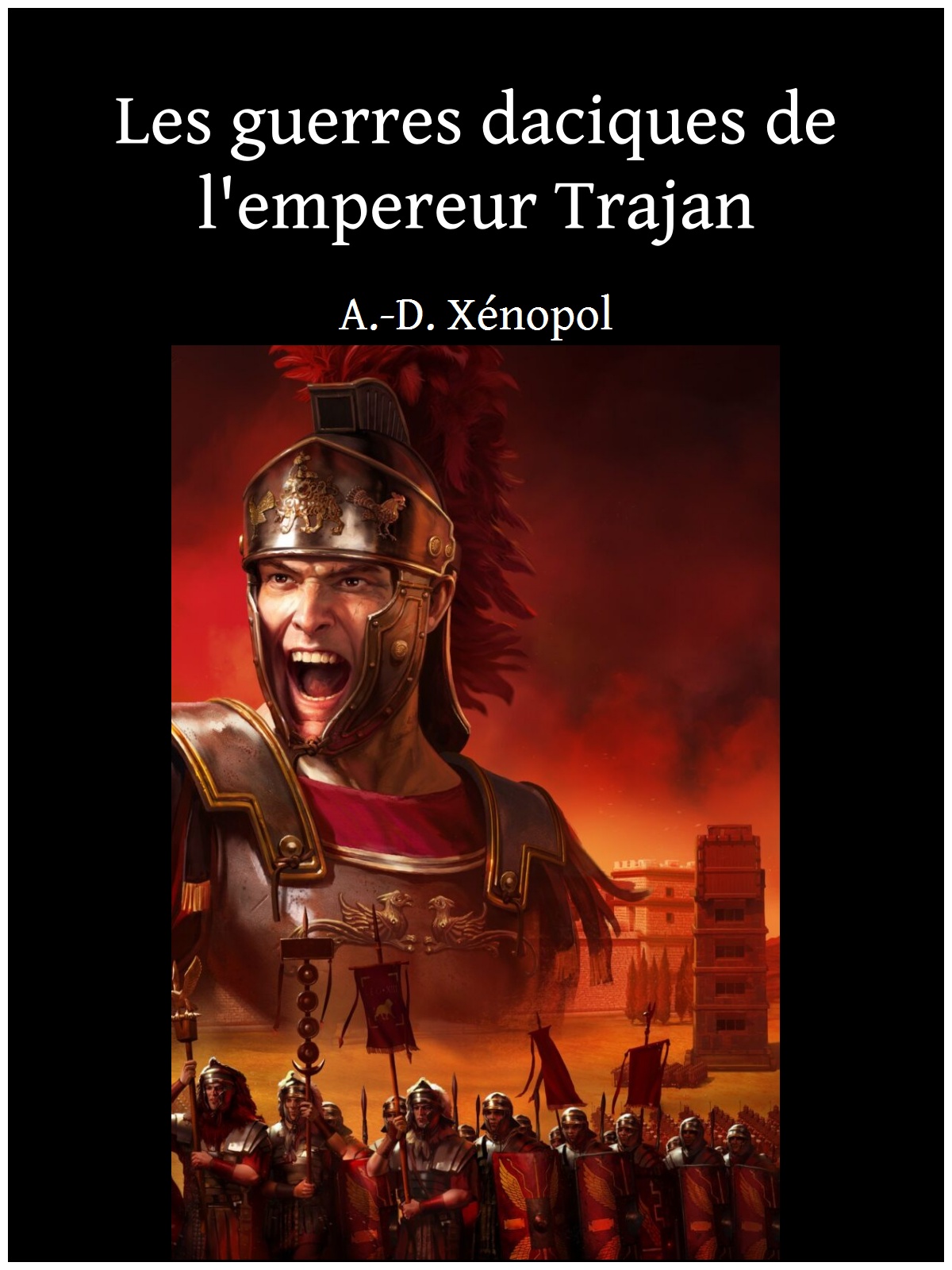 Les guerres daciques de l'empereur Trajan