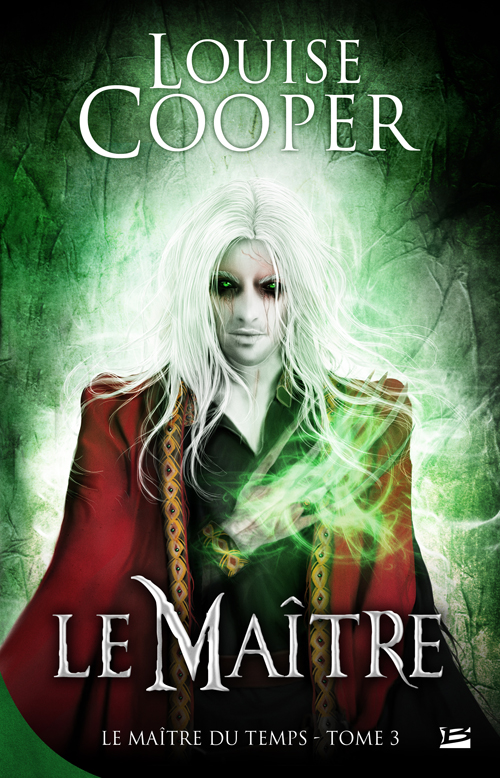 Le Maître du Temps Tome 3 - Le Maître
