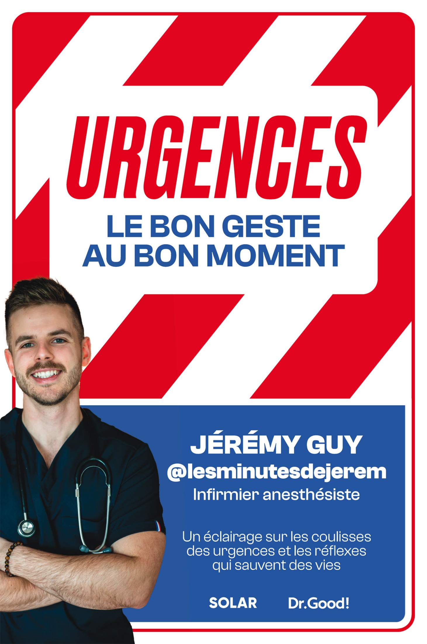 Urgences : le bon geste, au bon moment