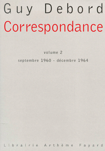 Correspondance: Volume 2, Septembre 1960 - décembre 1964