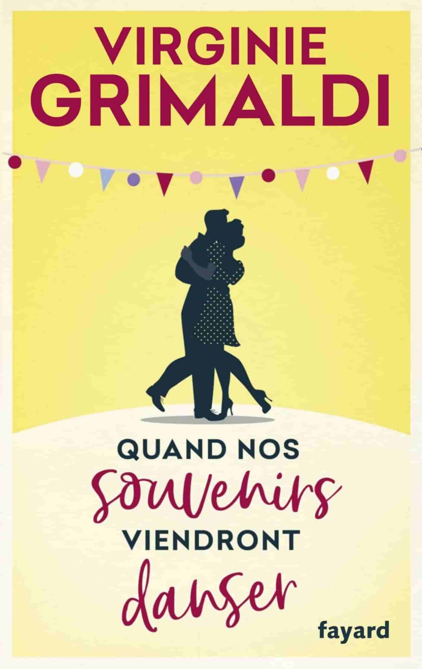 Quand nos souvenirs viendront danser