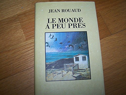 Le monde à peu près
