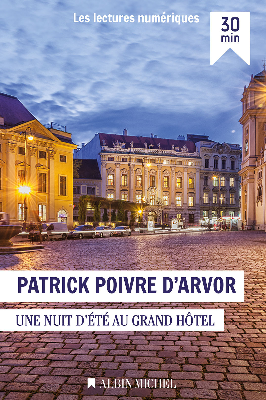 Une nuit d’été au grand hôtel