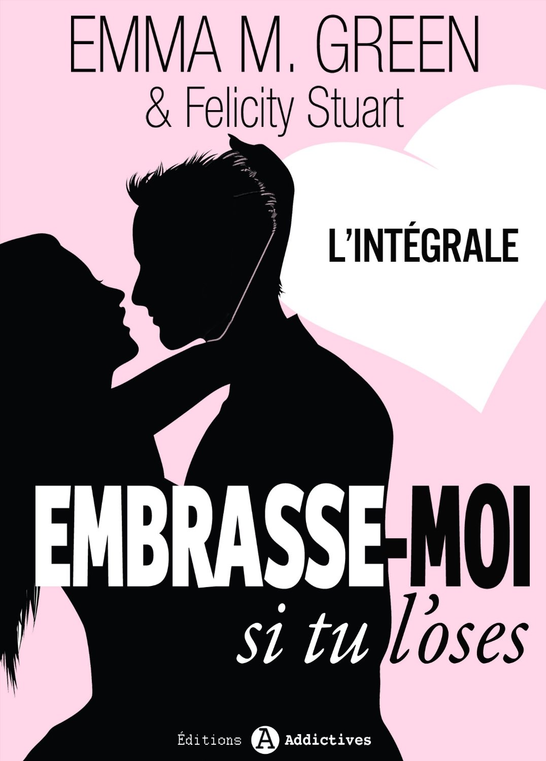 Embrasse-moi si tu l'oses [Intégrale]