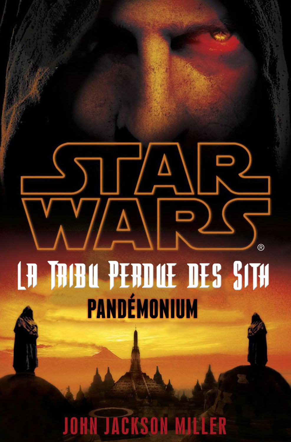 La Tribu Perdue des Sith Tome 9 - Pandémonium