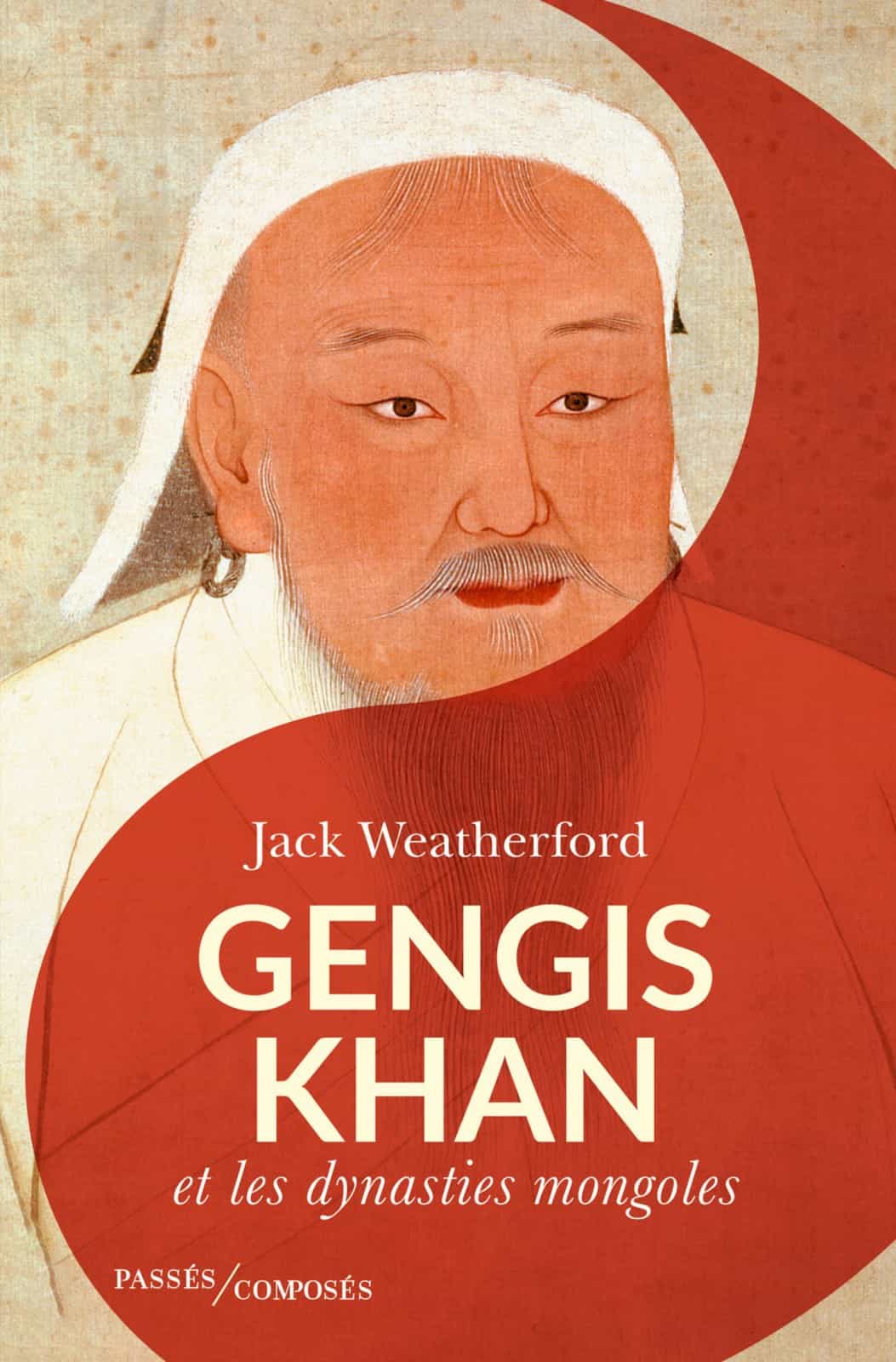 Gengis Khan et les dynasties mongoles