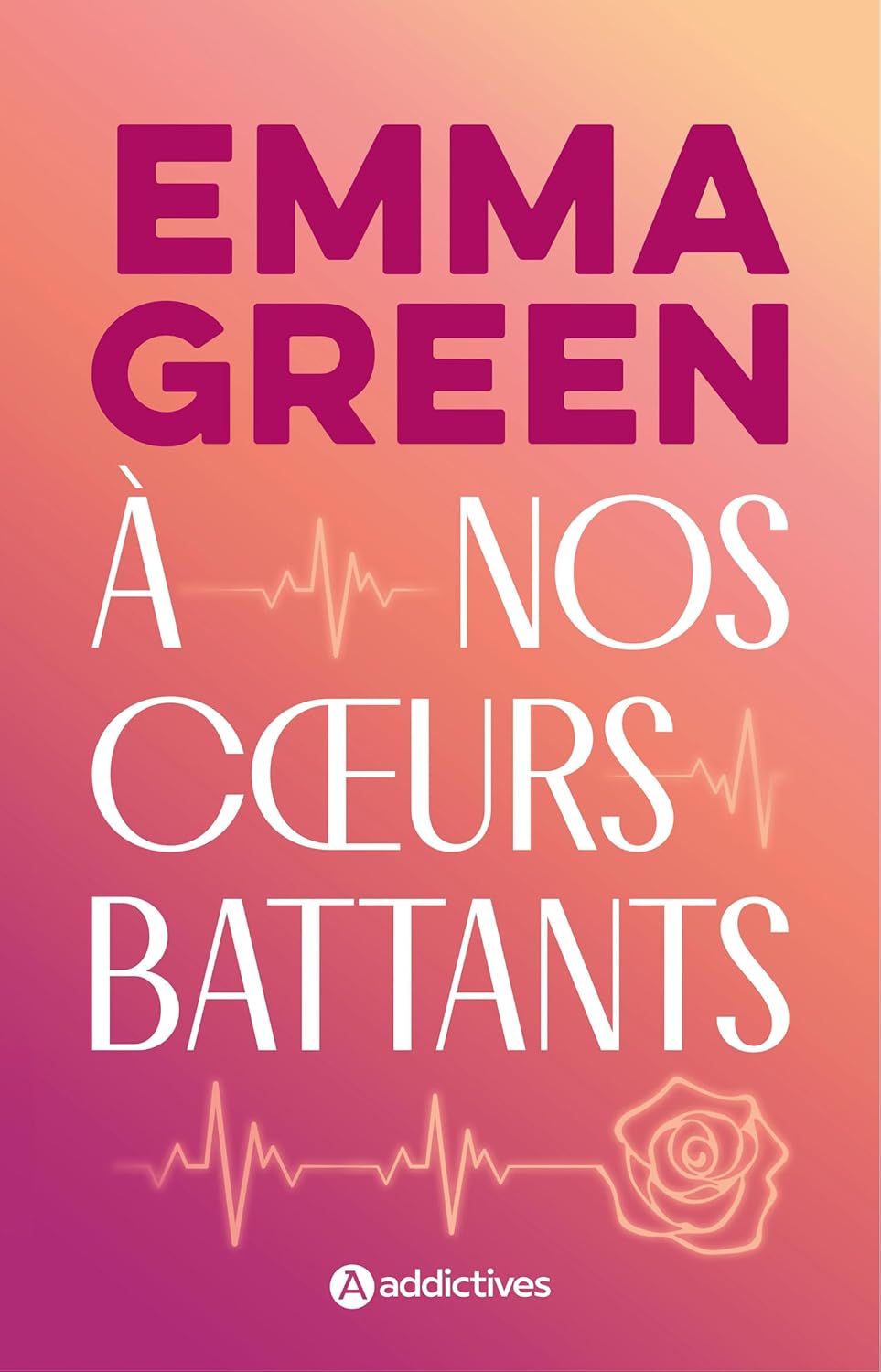 A nos cœurs battants
