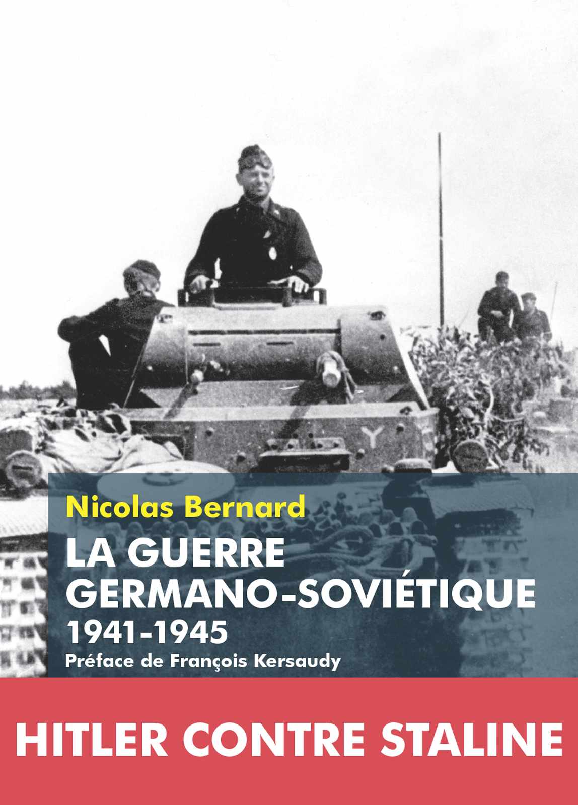 La Guerre Germano-Soviétique 1941-1945