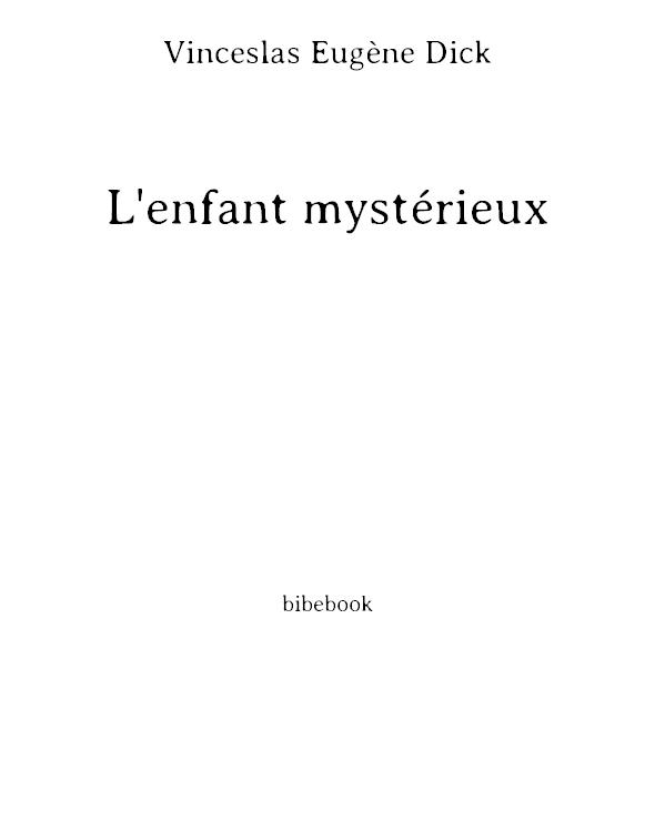 L'enfant mystérieux