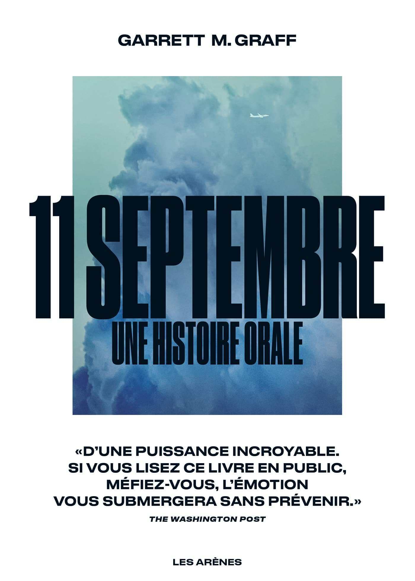 11 septembre - Une histoire orale