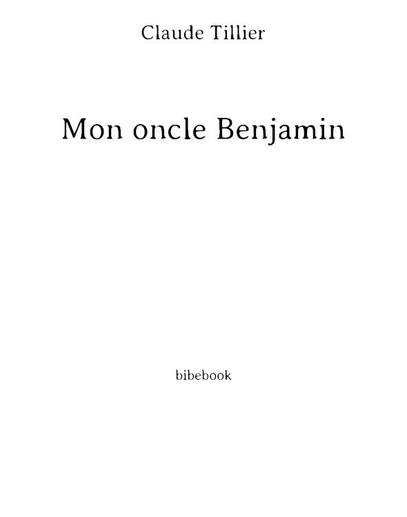Mon oncle Benjamin