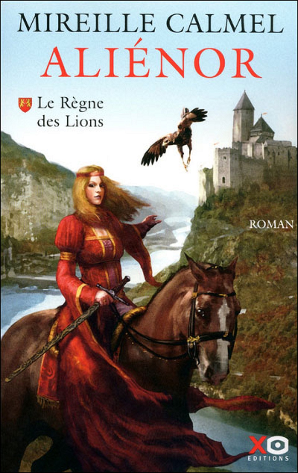 Aliénor le règne des lions
