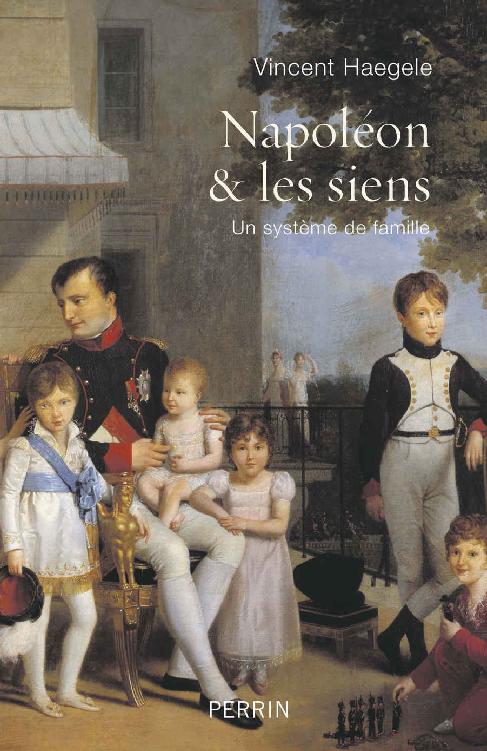 Napoléon et les siens