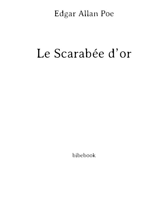 Le scarabée d’or: un immense classique de la littérature fantastique