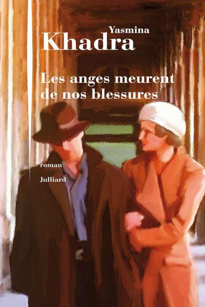 Les Anges meurent de nos blessures