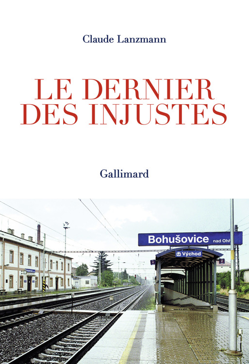 Le dernier des injustes - Claude Lanzmann
