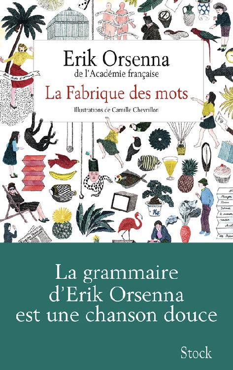 La Fabrique des mots